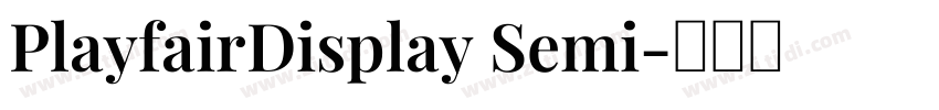 PlayfairDisplay Semi字体转换